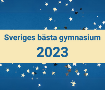 Birger Jarls - en av Sveriges bästa gymnasieskolor 2023!